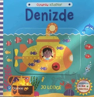 Oyunlu Kitaplar: Denizde – Jo Lodge – Pearson Çocuk Kitapları kitap kapağı