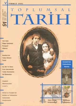 Toplumsal Tarih Dergisi Sayı: 91 – Tarih Vakfı Yurt Yayınları - Toplumsal Tarih Dergisi kitap kapağı