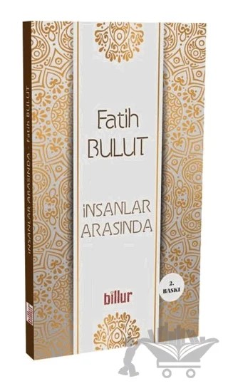 İnsanlar Arasında – Fatih Bulut – Billur Yayınları kitap kapağı