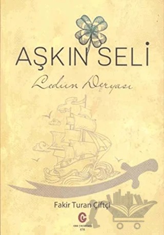 Aşkın Seli – Turan Çiftçi – Can Yayınları (Ali Adil Atalay) kitap kapağı