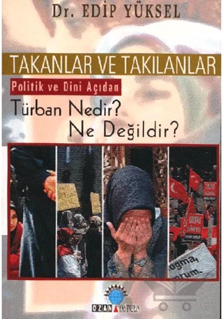 Takanlar ve Takılanlar – Edip Yüksel – Ozan Yayıncılık kitap kapağı