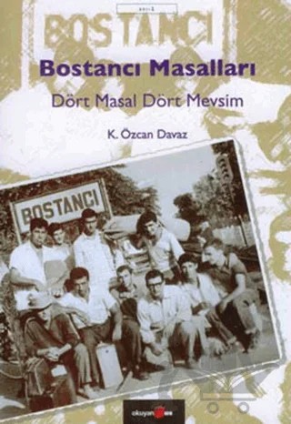Bostancı Masalları – K. Özcan Davaz – Okuyan Us Yayınları kitap kapağı