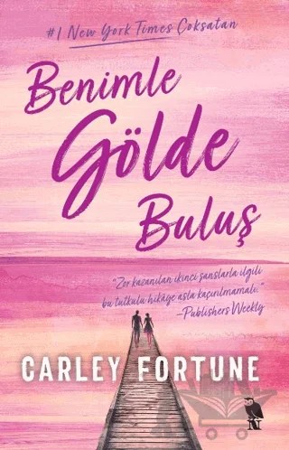 Benimle Gölde Buluş – Carley Fortune – Nemesis Kitap kitap kapağı