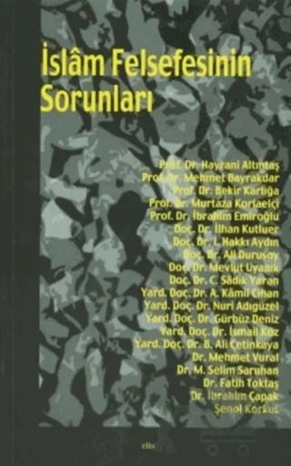 İslam Felsefesinin Sorunları – Kolektif – Elis Yayınları kitap kapağı