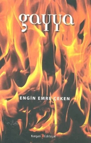 Gayya – Engin Emre Çeken – Kurgan Edebiyat kitap kapağı