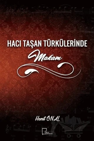 Hacı Taşan Türkülerinde Makam – Hamit Önal – Gece Akademi kitap kapağı