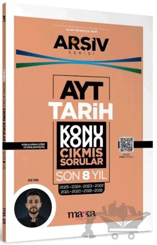 AYT Tarih Çıkmış Sorular Konu Konu Son 8 Yıl Tıpkı Basım Arşiv Serisi – Kolektif – Marka Yayınları kitap kapağı