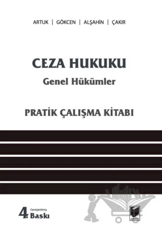 Ceza Hukuku Genel Hükümler (Pratik Çalışma Kitabı) – Kolektif – Adalet Yayınevi kitap kapağı