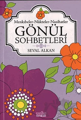 Gönül Sohbetleri – Seval Alkan – Zafer Yayınları kitap kapağı