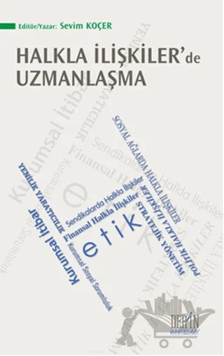 Halkla İlişkiler'de Uzmanlaşma – Sevim Koçer – Derin Yayınları kitap kapağı