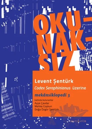 Okunaksız – Levent Şentürk – Ayrıkotu Yayınları kitap kapağı