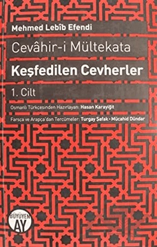 Keşfedilen Cevherler Cilt: 1 – Mehmed Lebib Efendi – Büyüyen Ay Yayınları kitap kapağı