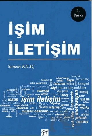 İşim İletişim – Senem Kılıç – Gazi Kitabevi kitap kapağı