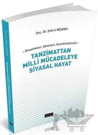 Tanzimattan Milli Mücadeleye Siyasal Hayat – Şükrü Nişancı – Savaş Yayınevi kitap kapağı