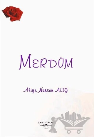 Merdüm – Aliye Nursen Alıç – Sokak Kitapları Yayınları kitap kapağı
