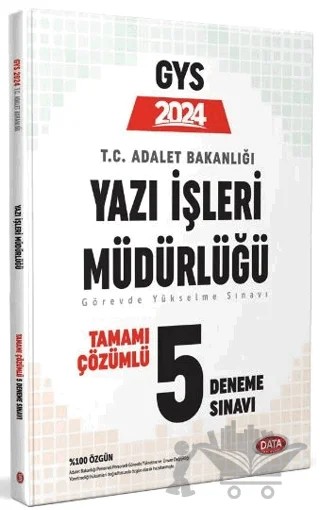 2024 GYS Adalet Bakanlığı Yazı İşleri Müdürlüğü Çözümlü 5 Deneme Sınavı – Kolektif – Data Yayınları kitap kapağı