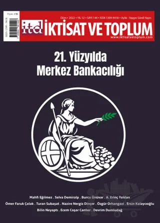 İktisat ve Toplum Dergisi 144. Sayı 21. Yüzyılda Merkez Bankacılığı – İktisat ve Toplum Dergisi kitap kapağı