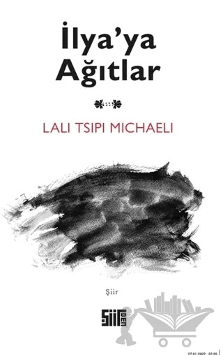 İlya'ya Ağıtlar – Lali Tsipi Michaeli – Şiirden Yayıncılık kitap kapağı