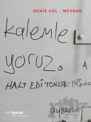 Deniz Gül, Meydan – Kolektif – Yapı Kredi Yayınları kitap kapağı