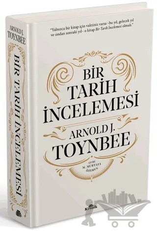 Bir Tarih İncelemesi - A Study of History – Arnold J. Toynbee – Kronik Kitap kitap kapağı