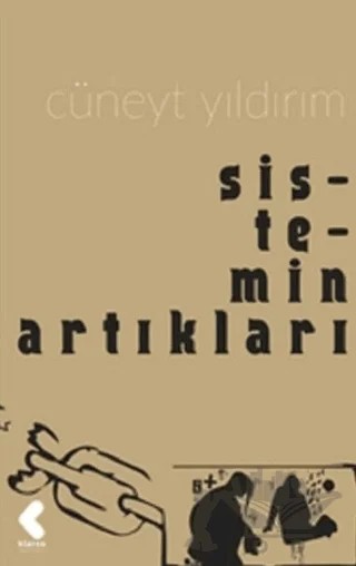 Sistemin Artıkları – Cüneyt Yıldırım – Klaros Yayınları kitap kapağı