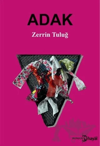 Adak – Zerrin Tuluğ – Hayal Yayınları kitap kapağı