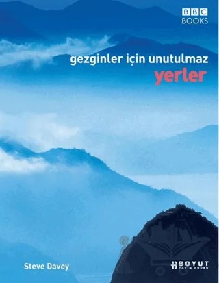 Gezginler İçin Unutulmaz Yerler – Kolektif – Boyut Yayın Grubu kitap kapağı