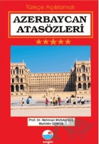Azerbaycan Atasözleri – Mehman Musaoğlu, Muhittin Gümüş – Engin Yayınevi kitap kapağı