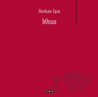 Bonus – Serkan Işın – Yapı Kredi Yayınları kitap kapağı
