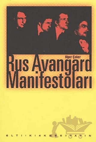 Rus Avangard Manifestoları – Alper Çeker – Altıkırkbeş Yayınları kitap kapağı