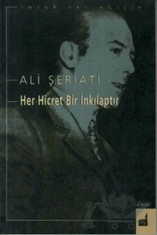 Her Hicret Bir İnkılaptır – Ali Şeriati – İhtar Yayıncılık kitap kapağı