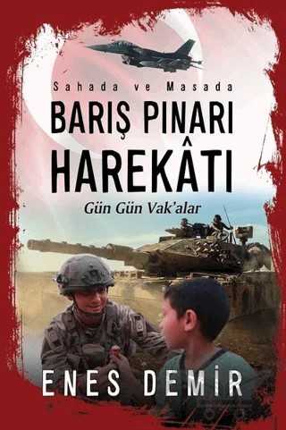 Sahada ve Masada Barış Pınarı Harekatı – Enes Demir – Flipper Yayıncılık kitap kapağı