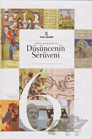 Doğudan Batıya Düşüncenin Serüveni - 6. Cilt – Kolektif – İnsan Yayınları kitap kapağı