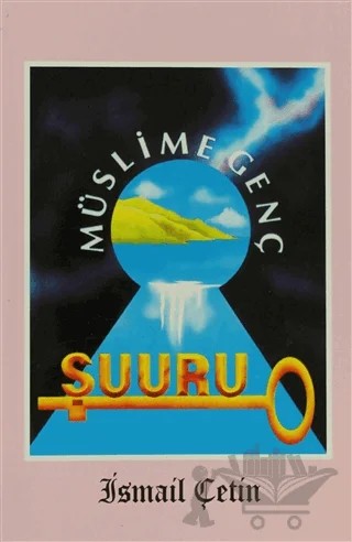 Müslime Genç Şuuru – İsmail Çetin – Dilara Yayınları kitap kapağı