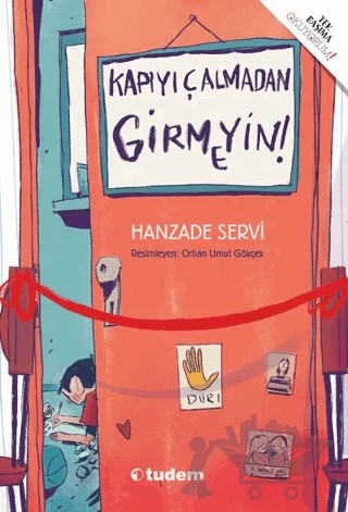 Kapıyı Çalmadan Girmeyin! – Hanzade Servi – Tudem Yayınları kitap kapağı