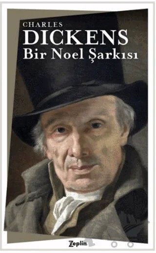 Bir Noel Şarkısı – Charles Dickens – Zeplin Kitap kitap kapağı
