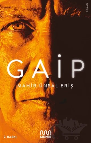 Gaip – Mahir Ünsal Eriş – Mundi kitap kapağı