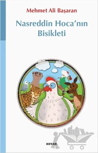 Nasreddin Hoca'nın Bisikleti – Mehmet Ali Başaran – Beyan Yayınları kitap kapağı