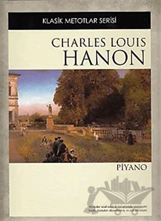 Charles Louis Hanon Piyano – Charles Louis Hanon – Porte Müzik Eğitim Merkezi kitap kapağı