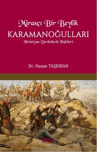 Mirasçı Bir Beylik Karamanoğulları – Hasan Taşkıran – Gece Kitaplığı kitap kapağı