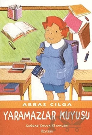 Yaramazlar Kuyusu – Abbas Cılga – Özyürek Yayınları kitap kapağı