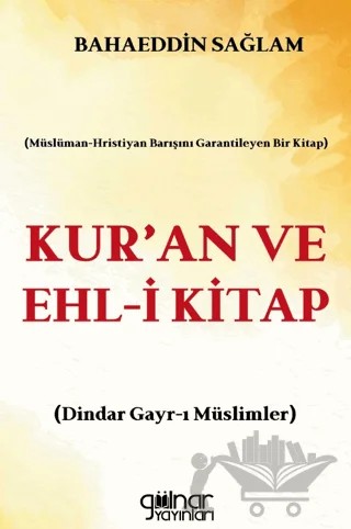 Kur'an ve Ehl-i Kitap – Bahaeddin Sağlam – Gülnar Yayınları kitap kapağı