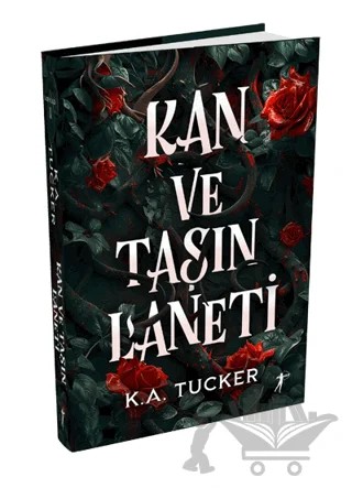 Kan ve Taşın Laneti – K. A. Tucker – Artemis Yayınları kitap kapağı
