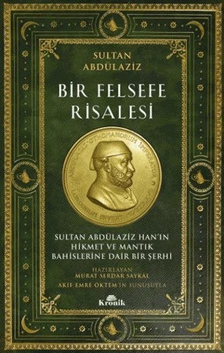Bir Felsefe Risalesi – Sultan Abdülaziz – Kronik Kitap kitap kapağı