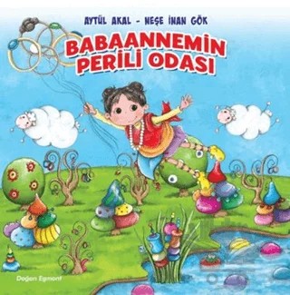 Babaannemin Perili Odası – Aytül Akal – Doğan Egmont Yayıncılık kitap kapağı