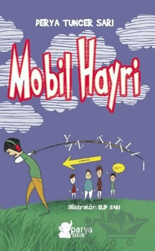 Mobil Hayri – Derya Tuncer Sarı – Parya Kitap kitap kapağı