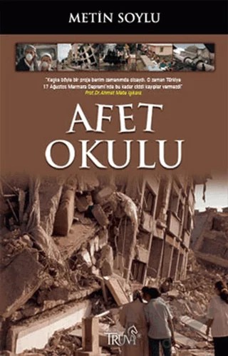 Afet Okulu – Metin Soylu – Truva Yayınları kitap kapağı