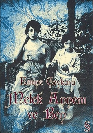 Melek Annem ve Ben – Emine Çaykara – Everest Yayınları kitap kapağı