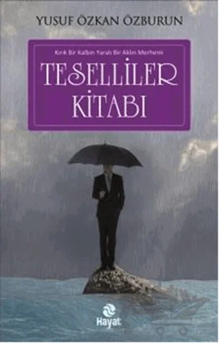 Teselliler Kitabı – Yusuf Özkan Özburun – Hayat Yayınları kitap kapağı