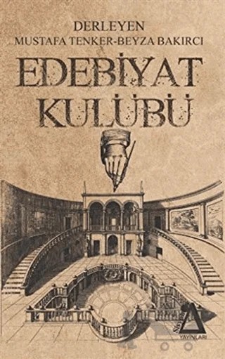 Edebiyat Kulübü – Beyza Bakırcı, Mustafa Tenker – Sisyphos Yayınları kitap kapağı